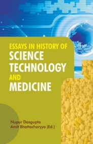 essays_in_history_of_science_technology_and_medicine